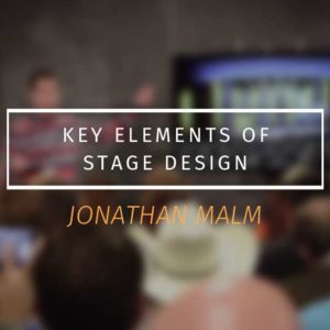 Key Elements of Stage Design - Church Video Technology Course - SALT University